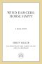 [Wind Dancers 02] • Horse Happy